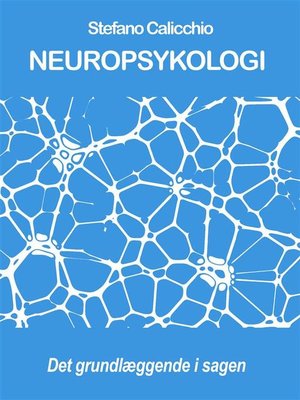 cover image of NEUROPSYKOLOGI--det grundlæggende i sagen